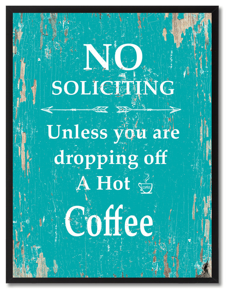 Dropping Off A Hot Coffee Inspirational, Canvas, Picture Frame, 22"X29"