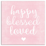 Happy Blessed Loved Pink 12x12 Canvas Wall Art