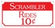 Scrambler Rides 10C, Aluminum Retro Boardwalk Carnival Fair Sign, 6"x12"