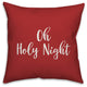 So Hurry Down The Chimney Tonight, Red 18x18 Throw Pillow Cover