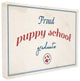 Proud Puppy School Grad Paw Print, 24"x30", Stretched Canvas Wall Art