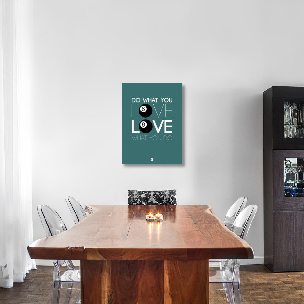 "Do What You Love Love What You Do 4" Fine Art Print