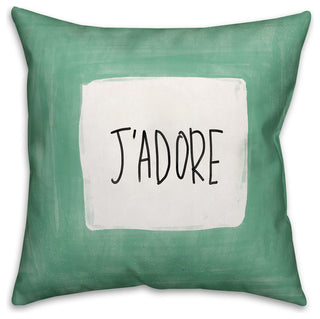 J'adore 18x18 Throw Pillow