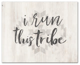 I Run This Tribe 20x16 Canvas Wall Art