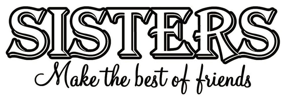 VWAQ Sisters Make the Best Friends Wall Decal Inspirational Family Room Decor