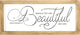 Wall Plaque Behold You Are Beautiful Song