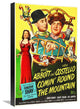 Abbott and Costello, Comin Round The Mountain, 14x22