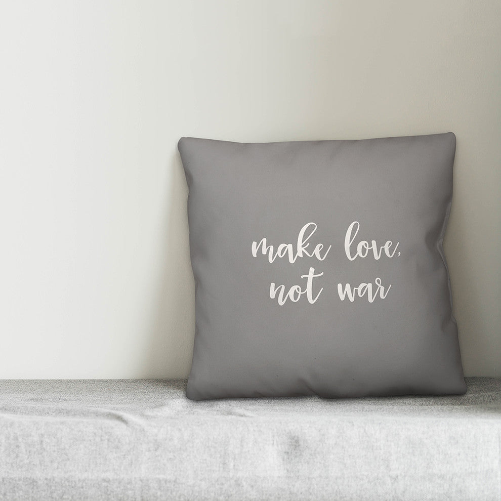 Make Love Not War 16x16 Throw Pillow