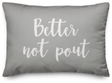 Better Not Pout, Gray 14x20 Lumbar Pillow
