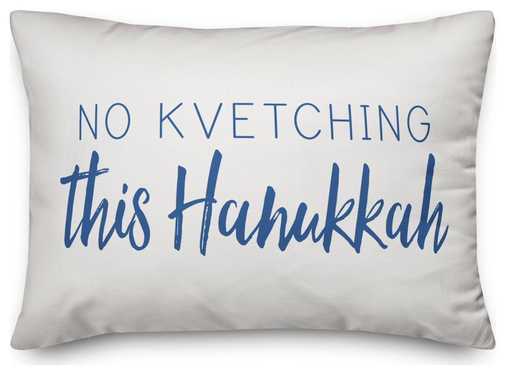 No Kvetching 14"x20" Throw Pillow