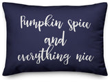 Pumpkin Spice and Everything Nice Lumbar Pillow, Navy, 14"x20"