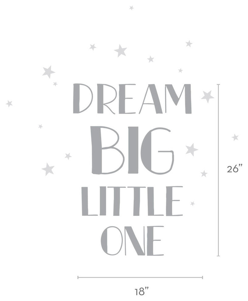 Dream Big Little One Quote Lettering Wall Decal