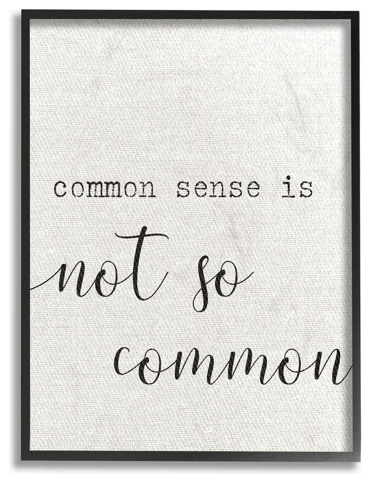 Common Sense Not So Common Typography Framed Giclee Texturized Art, 11"x14"