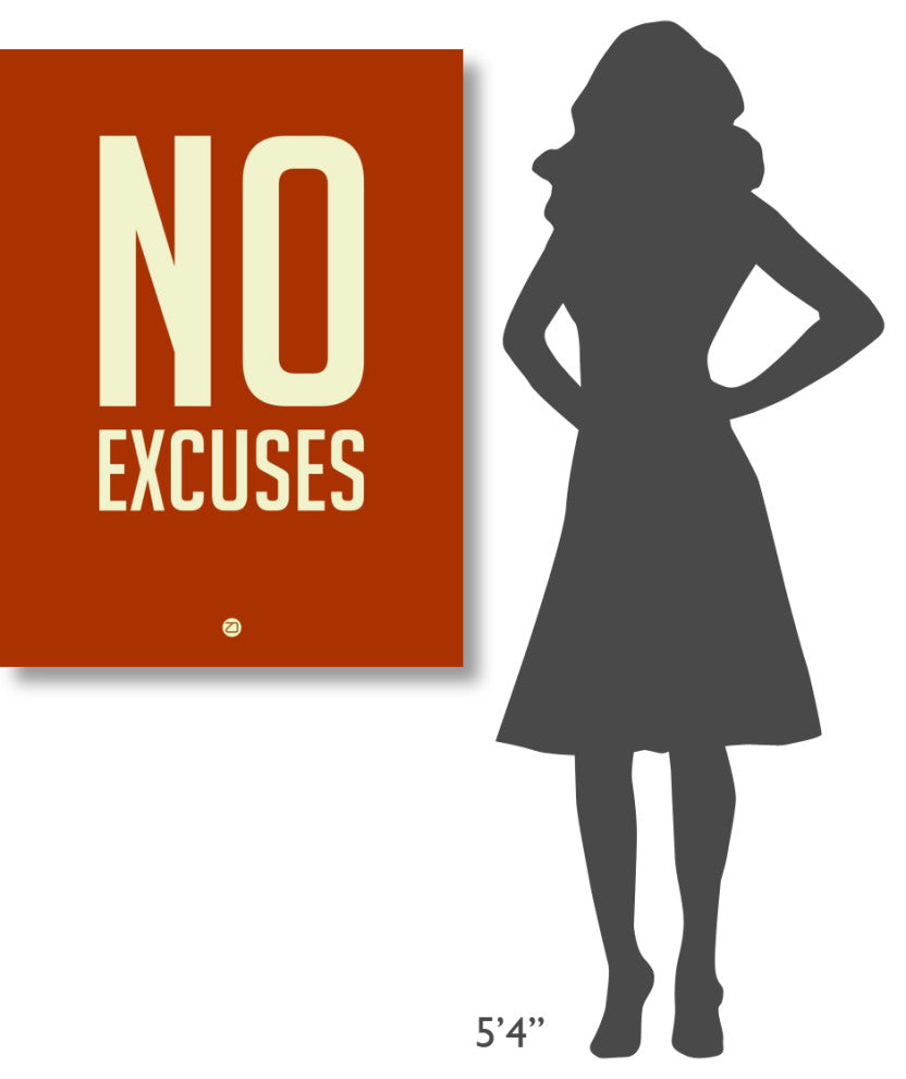 "No Excuses 2" Fine Art Print