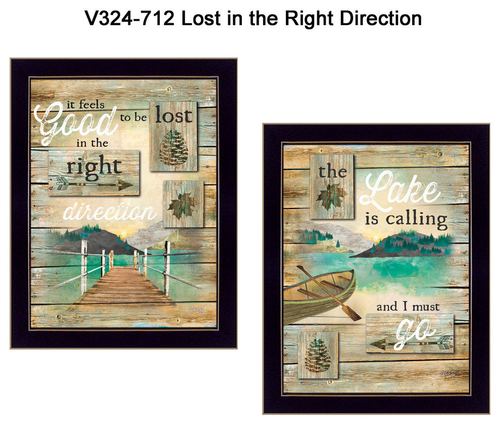"Lost in the Right Direction" Collection By Marla Rae, Black Frame