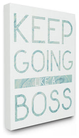 Keep Going Like A Boss Pastel Blue Marble Paper Typography Canvas, 24"x30"
