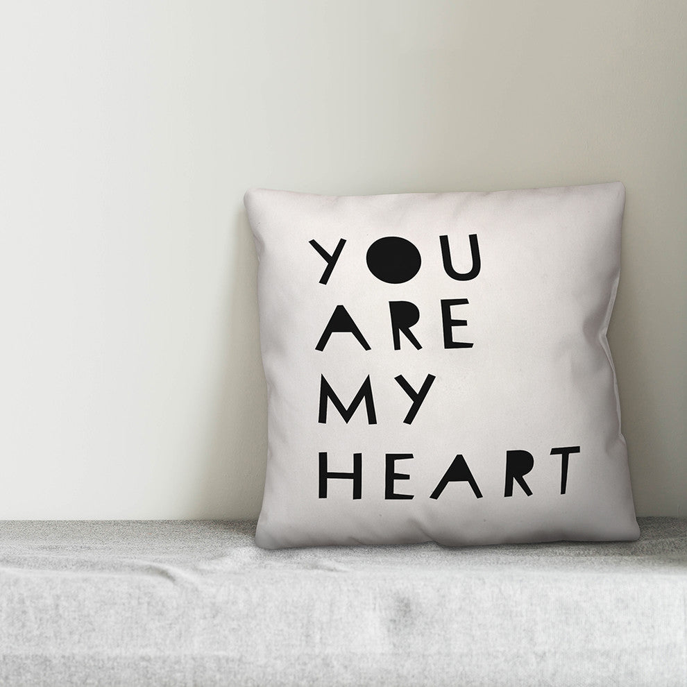 You Are My Heart 18x18 Throw Pillow