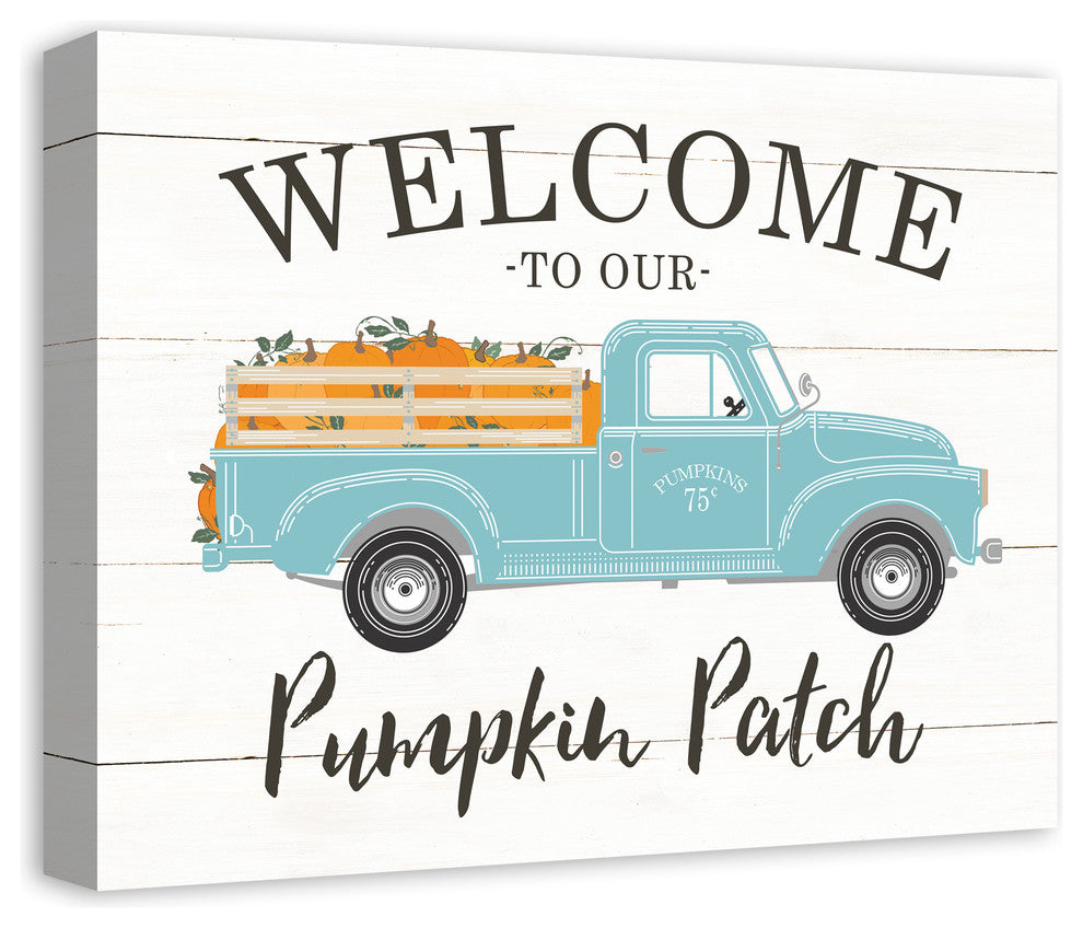 Welcome to Our Pumpkin Patch Print on Canvas