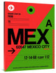 "MEX Mexico City Luggage Tag 2" Fine Art Print