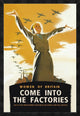 "Women of Britain, Come into the Factories"  by Brydone, 26x38"