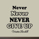 VWAQ Never Never Never Give Up Wall Decal Winston Churchill Vinyl Wall Art Decal