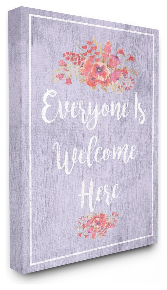 Everyone Is Welcome Here Purple Floral Stretched Canvas Wall Art, 16"x20"