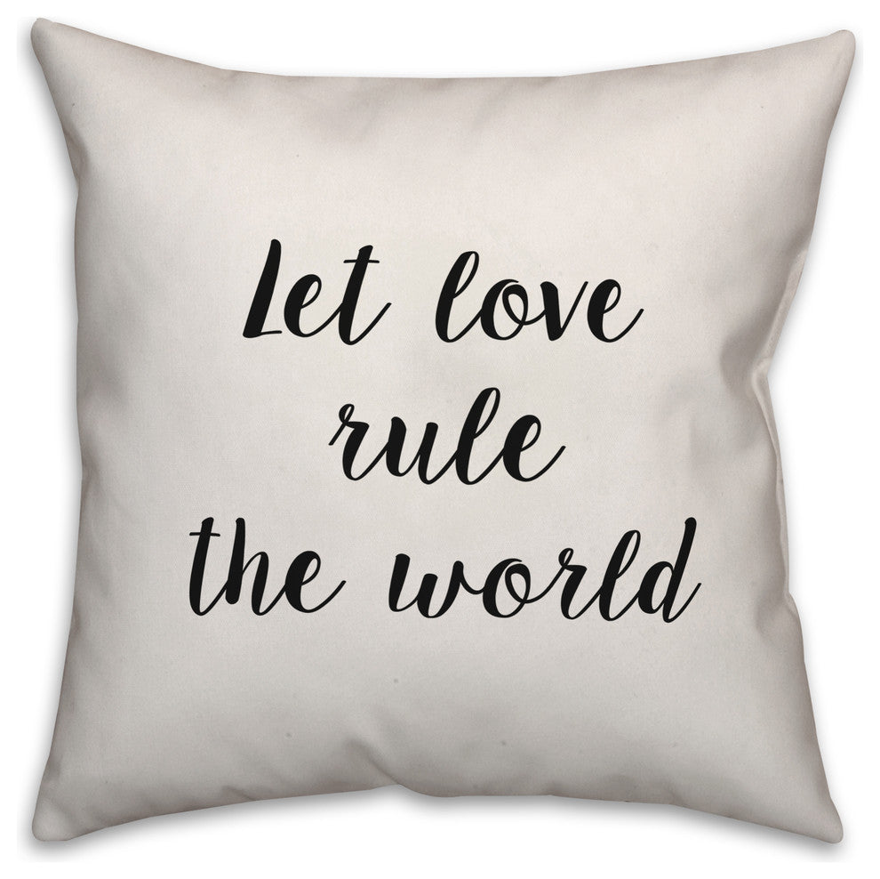 Let Love Rule the World, Throw Pillow, 16"x16"