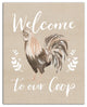 Welcome to our Coop 16x20 Canvas Wall Art
