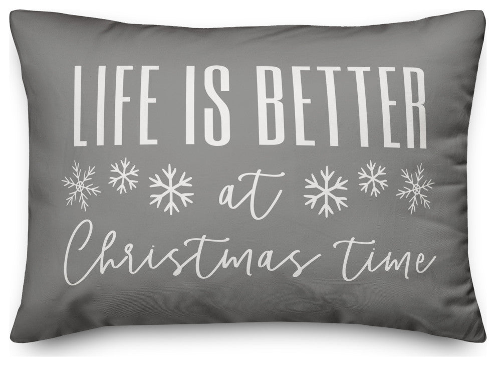 Gray Life Is Better At Christmas Time 20x14 Spun Poly Pillow