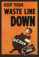 Keep Your Waste Line Down - Canvas Poster 20" x 30"