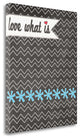 "Love What Is" By Jo Moulton, Giclee Print on Gallery Wrap Canvas, Ready to Hang