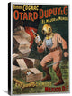 Cognac Otard Dupuy And Co, 20"X30"