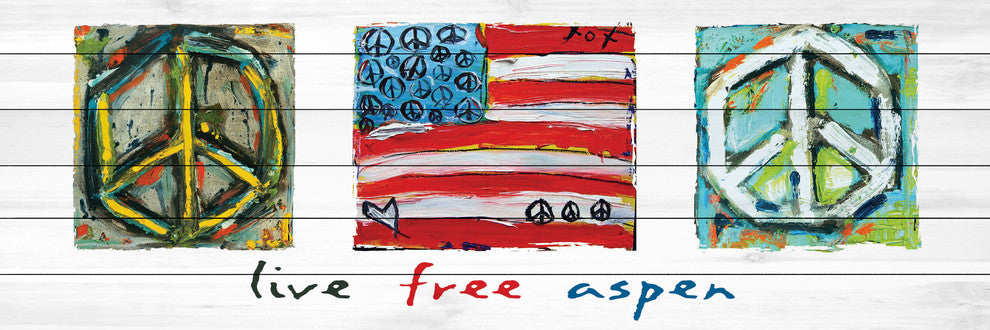 "Live Free Aspen" Print on White Pine Wood by Tori Campisi