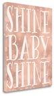 "Shine Baby Shine" By Tara Moss, Giclee Print on Gallery Wrap Canvas