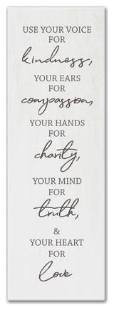 Use Your Voice For Kindness 12x36 Canvas Wall Art