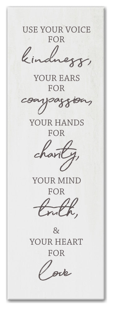 Use Your Voice For Kindness 12x36 Canvas Wall Art