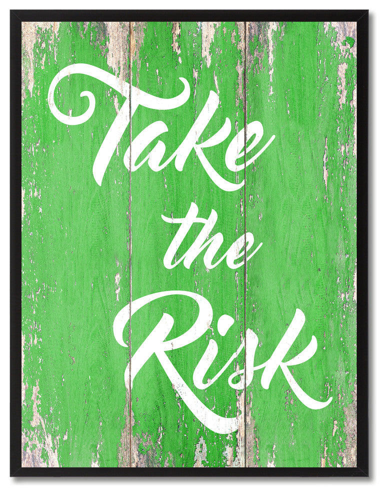 Take The Risk Inspirational, Canvas, Picture Frame, 13"X17"