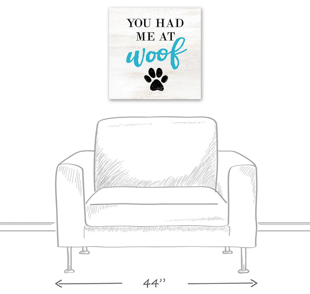 Designs Direct Had Me At Woof 20x20 Canvas Wall Art