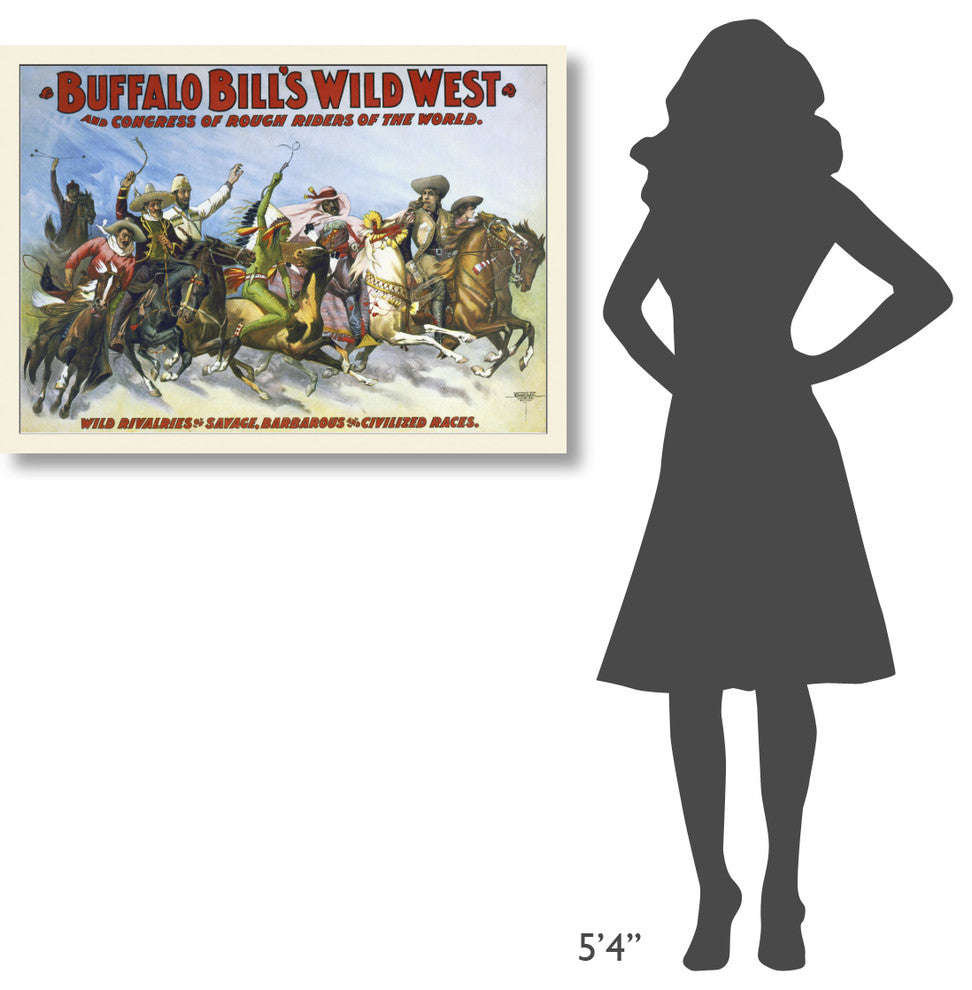 Buffalo Bill's Wild West And Congress Of Rough Riders Of The World, 40x29