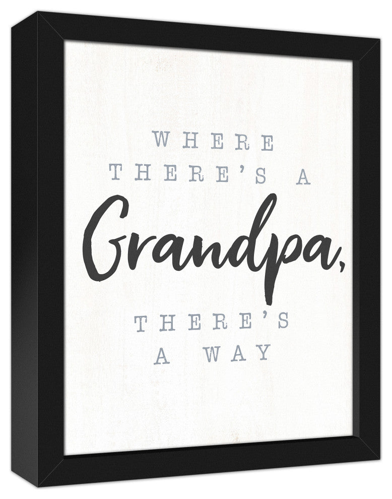 Grandpa Way 11x14 Black Framed Canvas