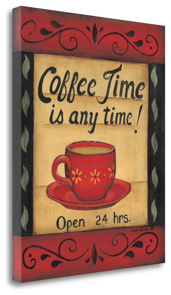 "Coffee Time Is Any Time" By Kim Lewis, Giclee Print on Gallery Wrap Canvas