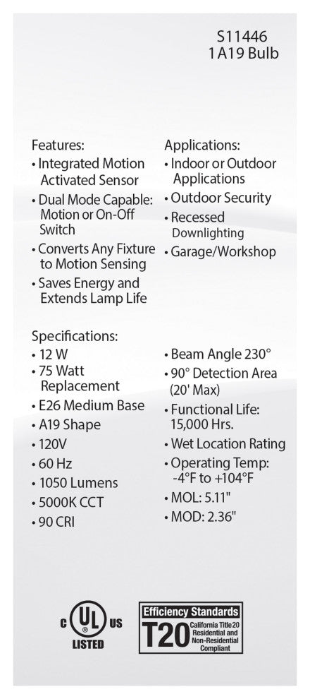 12W A19 LED, White, 5000K, 1050 Lumens, 120V, PIR Sensor, Non-Dimmable