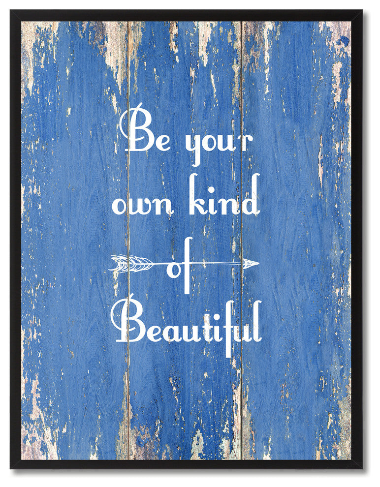 Be Your Own Kind Of Beautiful Motivation Quote, Canvas, Picture Frame, 13"X17"