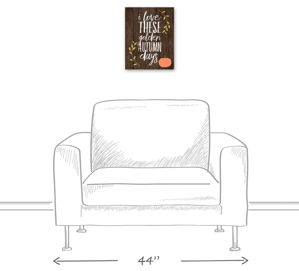 I Love These Golden Autumn Days Print on Canvas
