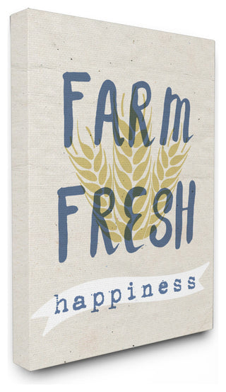 "Farm Fresh Happiness Wheat Typography" 16x20, Stretched Canvas Wall Art