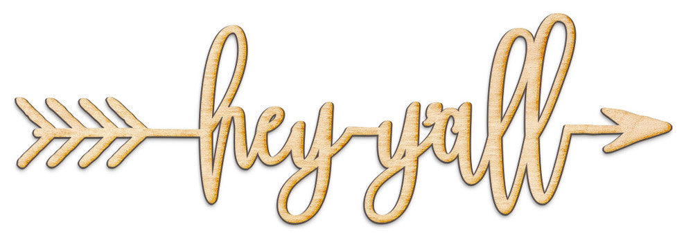 Hey Y''All Right Arrow Wood Sign Home Decor Unfinished, 24"x8"