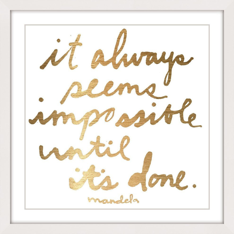 "Impossible Until It's Done" Framed Painting Print, 18"x18"