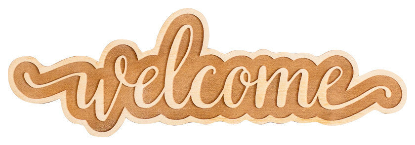 Engraved Welcome Wood Sign, 12"x4"