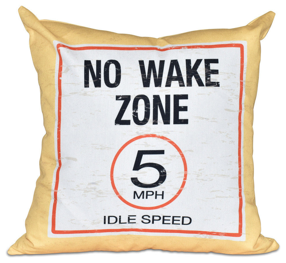 26"x26" No Wake, Word Print Pillow, Yellow