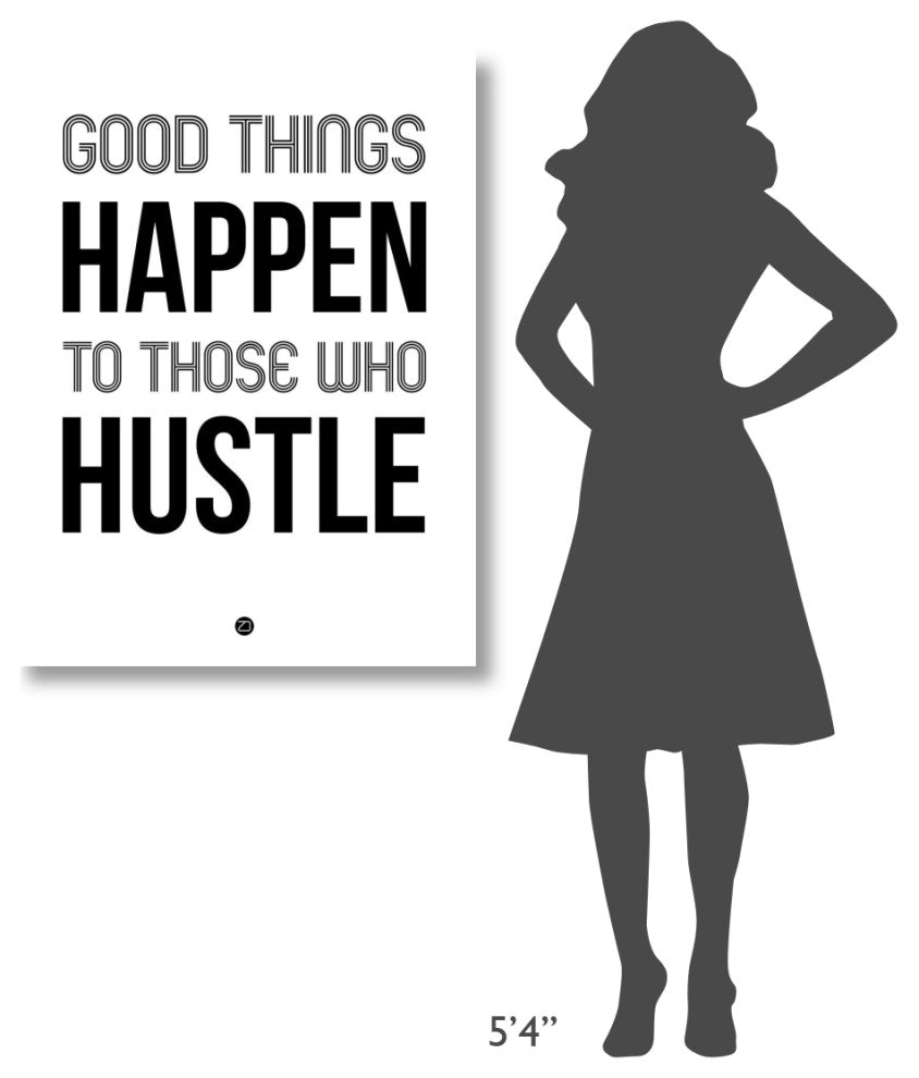 "Good Thing Happen Poster White" Fine Art Print